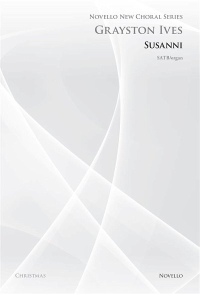 G. Ives: Susanni (Novello New Choral Series), GchOrg (Chpa)