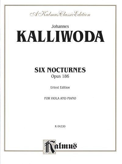 J.W. Kalliwoda: Six Nocturnes, Op. 186