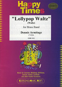 D. Armitage: Lollypop Waltz, Brassb