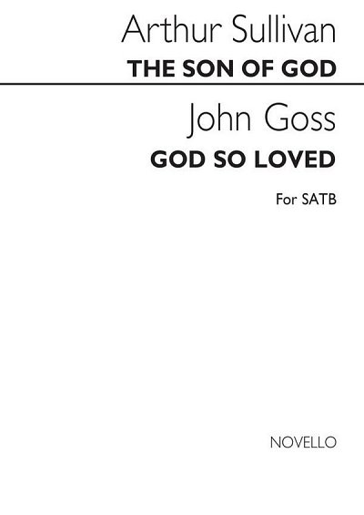 A.S. Sullivan: Sullivan/Goss The Son Of God , GchKlav (Chpa)