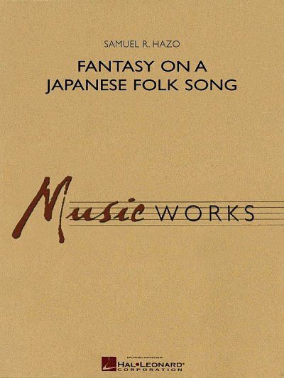S. R. Hazo: Fantasy on a Japanese Folk Song, Blaso (Pa+St)