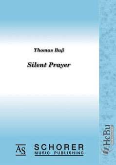 T. Buß: Silent Prayer, Blaso (Dir+St)