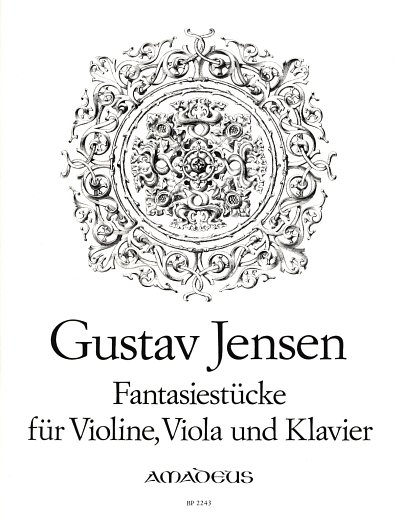 Jensen Gustav: Fantasiestuecke Op 27