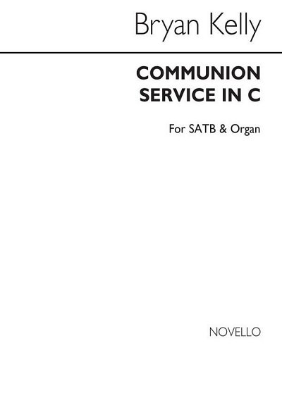 B. Kelly: Communion Service In C, GchOrg (Bu)