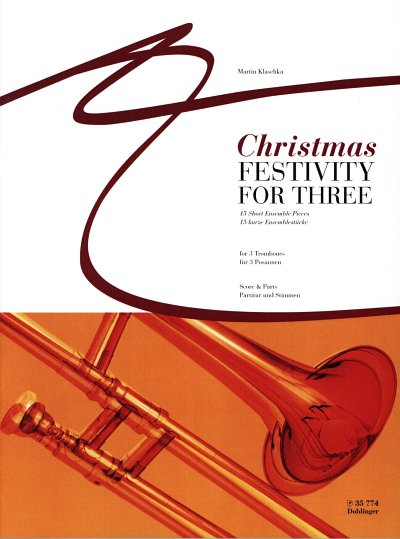 Christmas Festivity for Three 15 kurze Ensemblestuecke