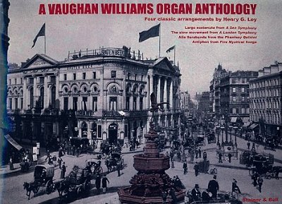 R. Vaughan Williams: A Vaughan Williams Organ Anthology, Org