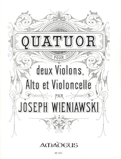 Wieniawski Joseph: Quartett A-Moll Op 32