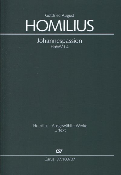 G.A. Homilius: Johannespassion