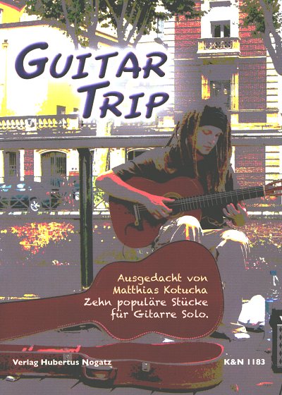 M. Kotucha: Guitar Trip, Git