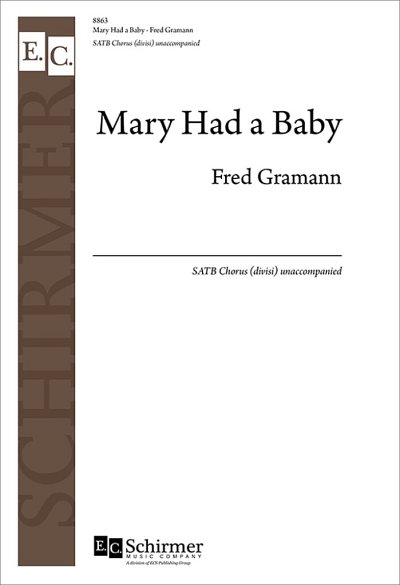 F. Gramann: Mary Had a Baby (Chpa)
