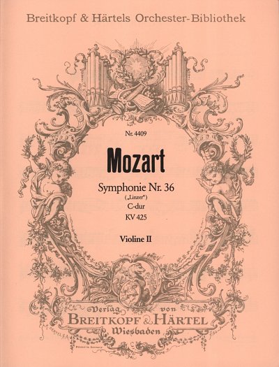 W.A. Mozart: Symphonie [Nr. 36] C-dur KV 425, Sinfo (Vl2)