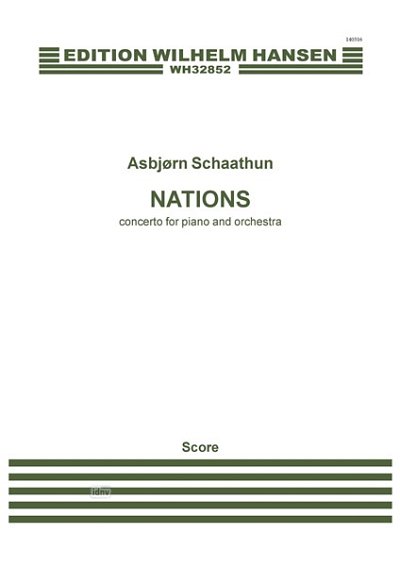 A. Schaathun: Nations - Concerto For Piano, KlavOrch (Part.)