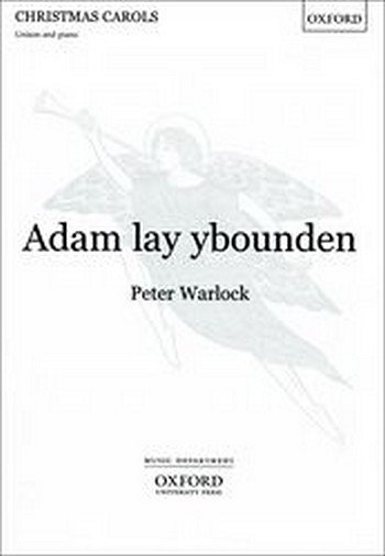 P. Warlock: Adam lay ybounden