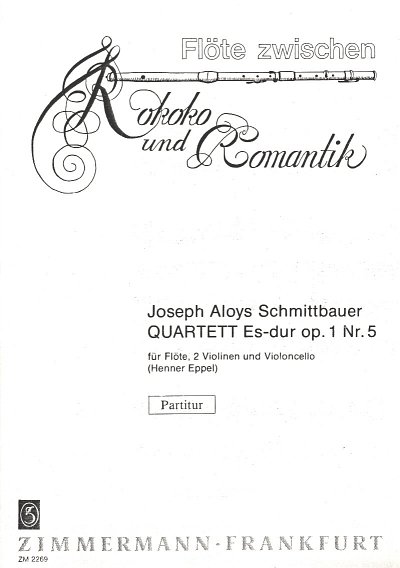 Schmittbauer Joseph Aloys: Quartett Es-Dur Op 1/5 - Part