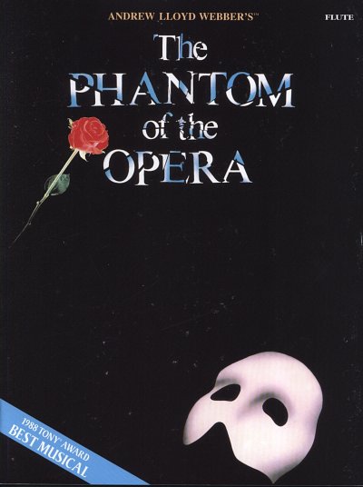 A. Lloyd Webber: The Phantom of the Opera, Fl