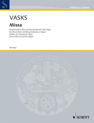 P. Vasks: Missa , GchStro/Org