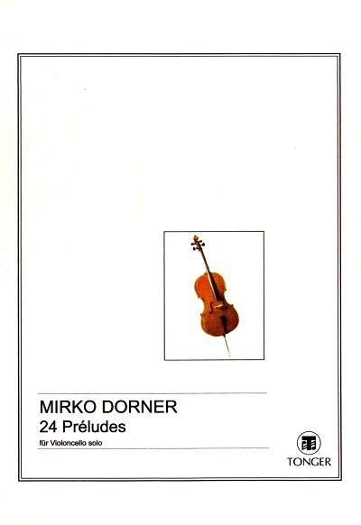 Dorner Mirko: 24 Preludes