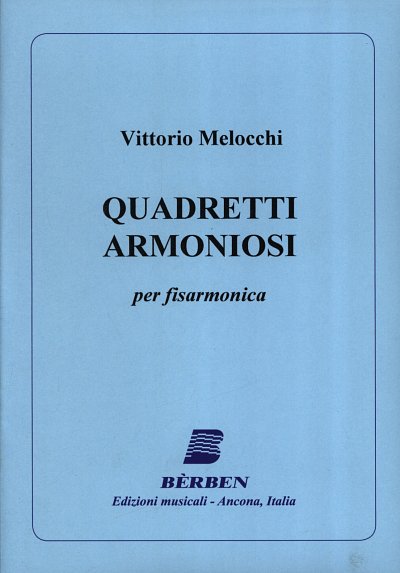 V. Melocchi: Quadretti armoniosi, Akk