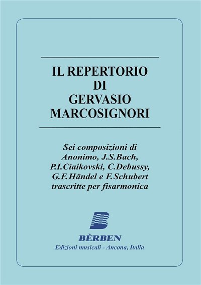 Il Repertorio Di Gervasio Marcosignori (Part.)