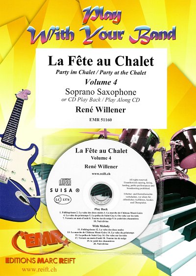 R. Willener: La Fête au Chalet Volume 4, Ssax (+CD)