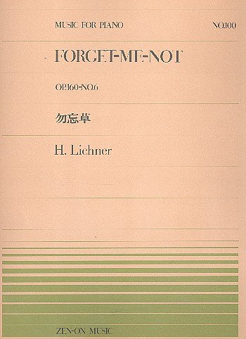 H. Lichner: Forget-Me-Not op. 160/6 Nr. 100, Klav