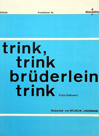 W. Lindemann: Trink, Trink Brüderlein trink, HH