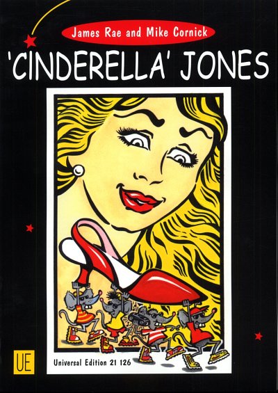 Rae James + Cornick Mike: Cinderella Jones