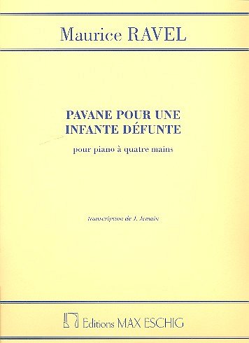 M. Ravel: Pavane pour une infante défunte, Klav4m (Sppa)