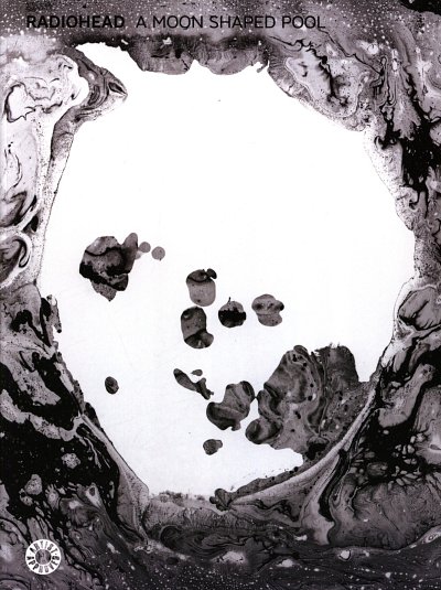 Radiohead: A moon shaped pool, GesKlaGitKey (SB)