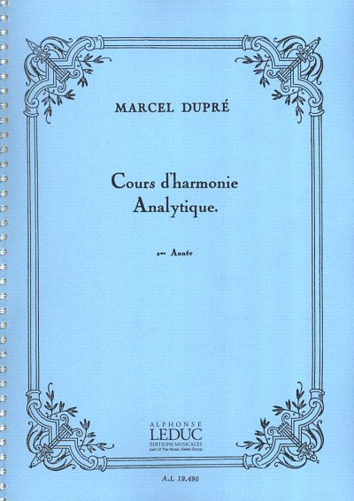 M. Dupré: Cours d'harmonie Analytique, Ges/Mel