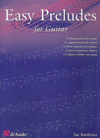J. Bartlema: Easy Preludes for Guitar, Git