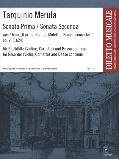 T. Merula: Sonata Prima / Sonata Seconda op. 6