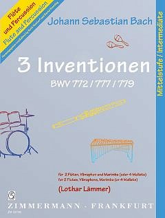 J.S. Bach: Drei zweistimmige Inventionen für 2 Flöten und 2 Mallet-Instrumente