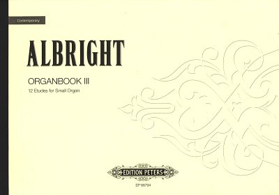 W. Albright: Organbook 3
