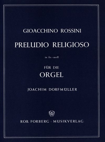 G. Rossini: Preludio Religioso Fis-Moll, Org