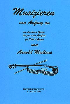 Medicus Arnold: Musizieren Von Anfang An