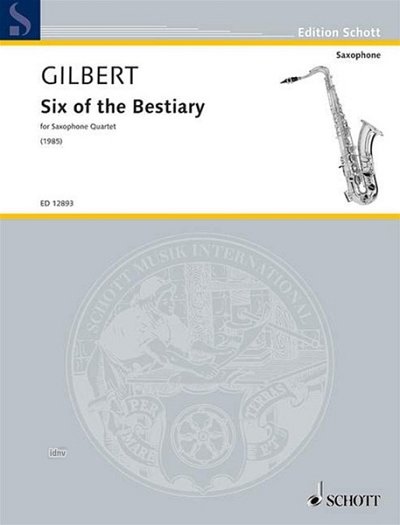 G. Anthony: Six of the Bestiary , 4Sax (Pa+St)