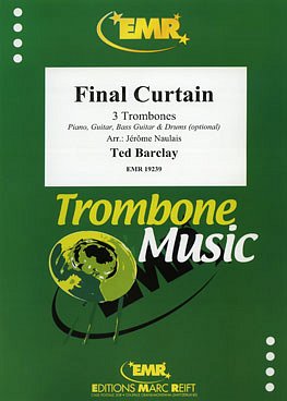 T. Barclay: Final Curtain, 3Pos