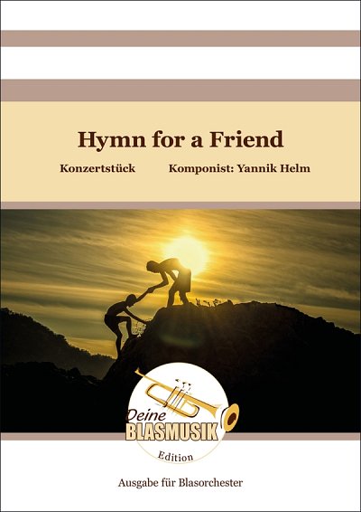 Y. Helm: Hymn for a Friend, Blaso (Pa+St)