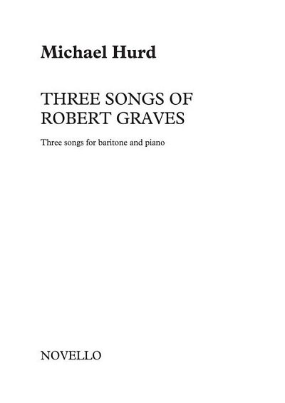 M. Hurd: Three Songs Of Robert Graves