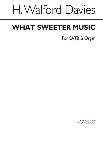 What Sweeter Music, GchOrg (Chpa)
