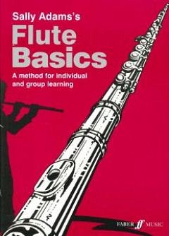 Adams Sally: Flute Basics - Pupil's Book