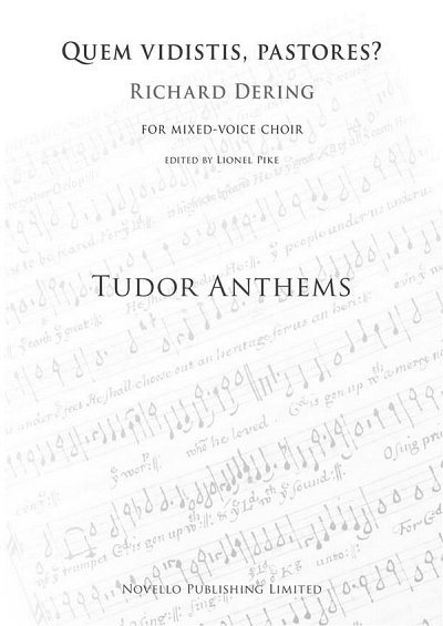 R. Dering y otros.: Quem Vidistis Pastores (Tudor Anthems)