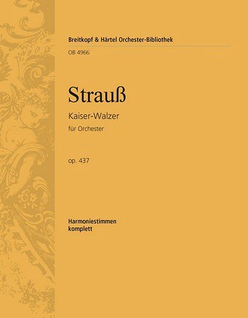 J. Strauss (Sohn): Kaiserwalzer Op 437