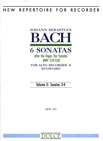 J.S. Bach: Sechs Sonaten nach den Triosonate, ABlfBc (Pa+St)