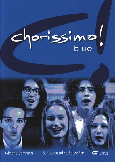 chorissimo! blue - Schuelerband, JchKlav (Chb)