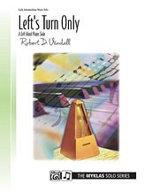 R.D. Vandall: Left's Turn Only (for left hand alone) - Piano Solo