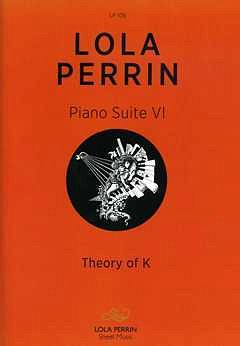 Perrin Lola: Piano Suite 6