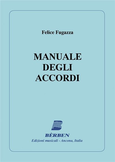 G. Fugazza: Manuale Degli Accordi (Part.)