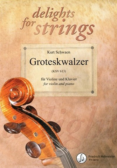 K. Schwaen: Groteskwalzer KSV613 für Violine und Klavier